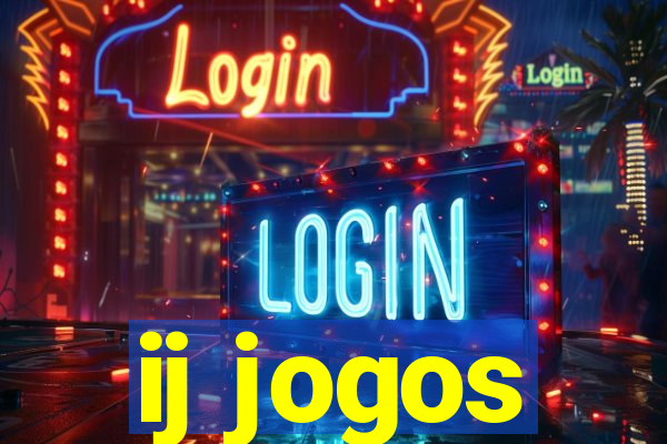 ij jogos